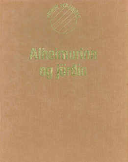 Alheimurinn og jörðin (The Universe and the Earth)