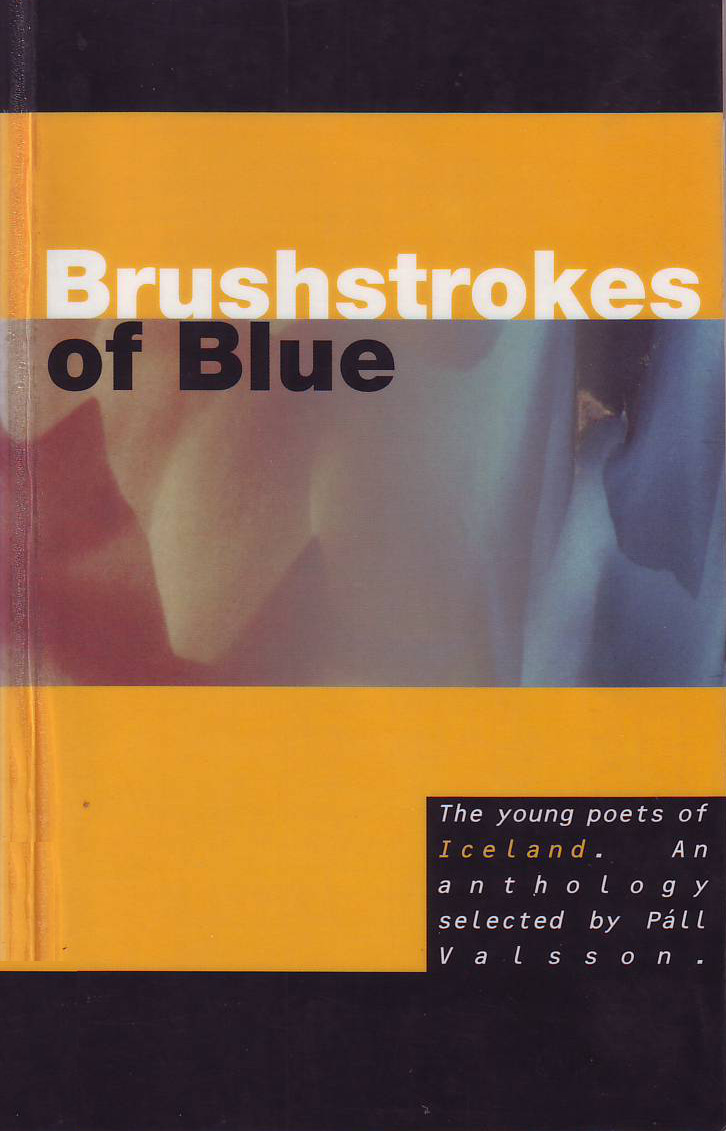 Ljóð í Brushstrokes of Blue: The Young Poets of Iceland