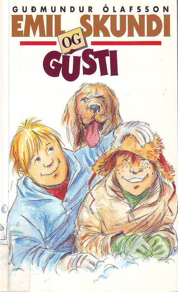 Emil, Skundi og Gústi (Emil, Skundi and Gústi)