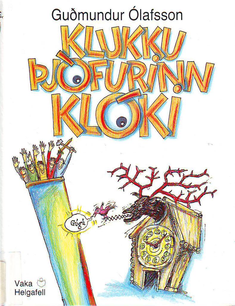 Klukkuþjófurinn klóki (The Clever Clockthief)