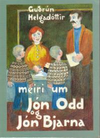 Meiri um Jón Odd og Jón Bjarna