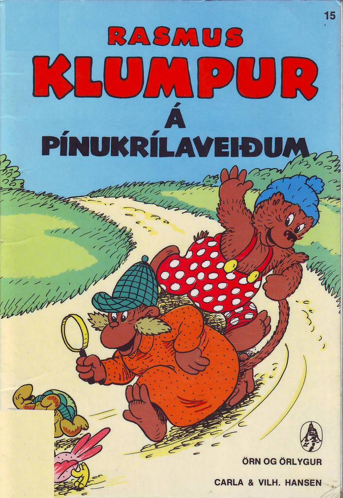 Rasmus klumpur á pínukrílaveiðum (Rasmus klumpur Hunts Tinytrolls)
