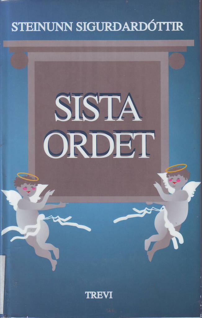 Sista Ordet : En Samling Eftermälen Om Familjen Ívarsen Och Dess ...